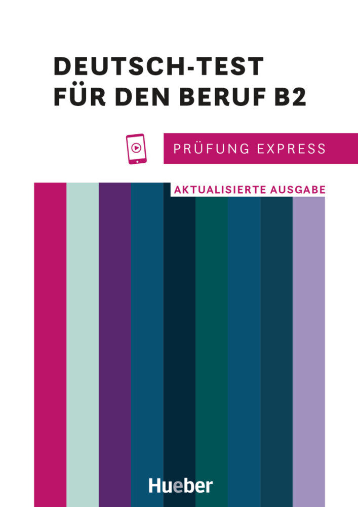 Prüfung Express - Deutsch-Test für den Beruf B2 (Sabine Schlüter)