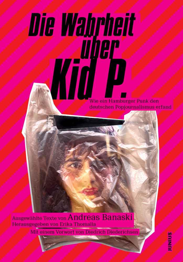 Die Wahrheit über Kid P. (Andreas Banaski)