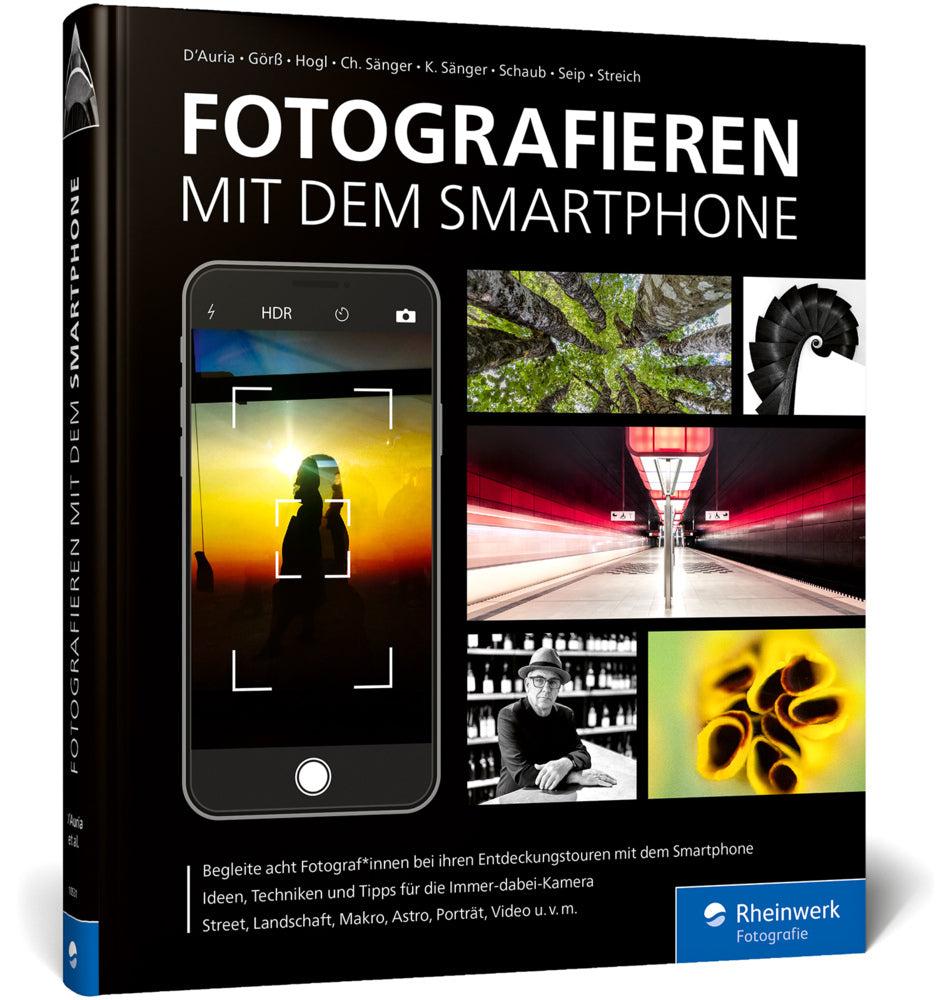 Fotografieren mit dem Smartphone (Adam D'Auria)