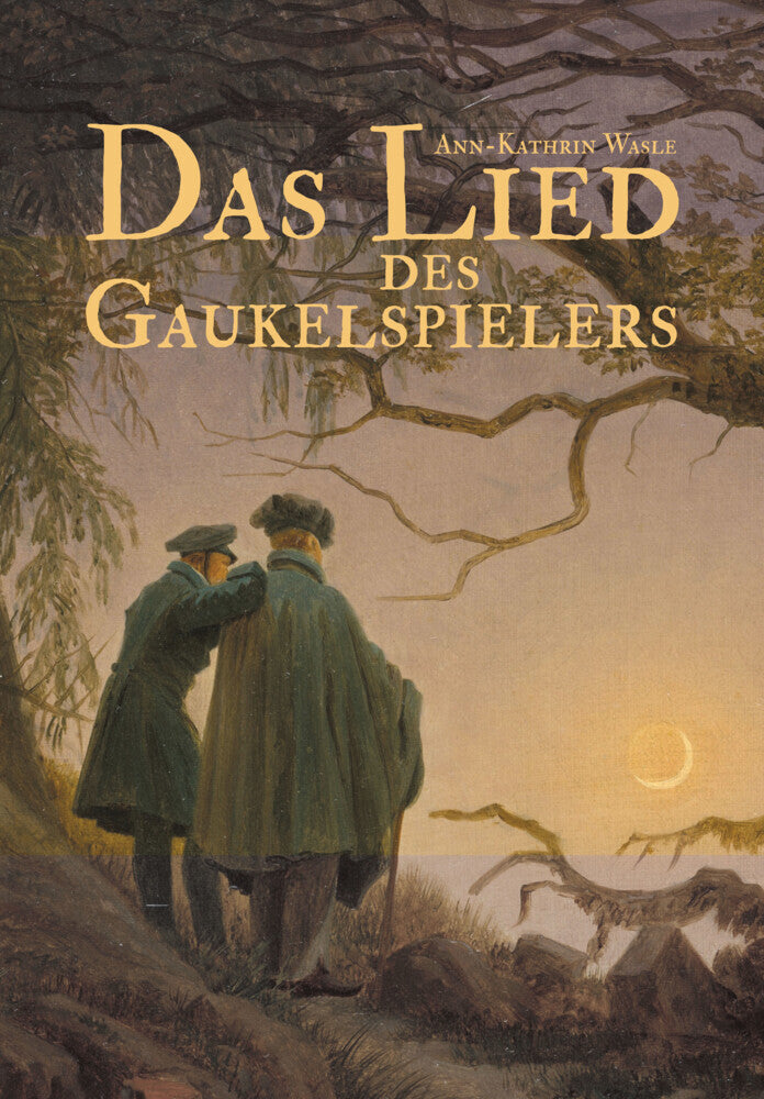 Das Lied des Gaukelspielers (Ann-Kathrin Wasle)