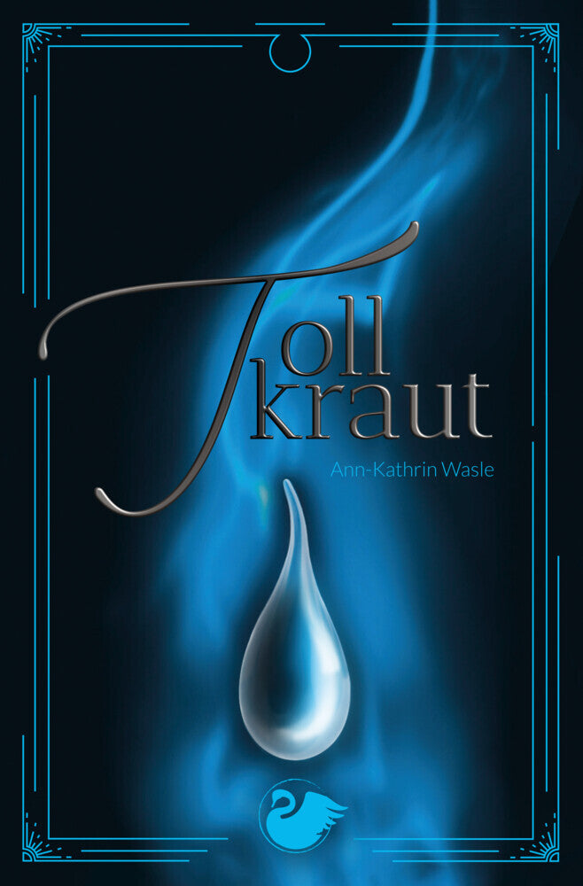 Tollkraut (Ann-Kathrin Wasle)