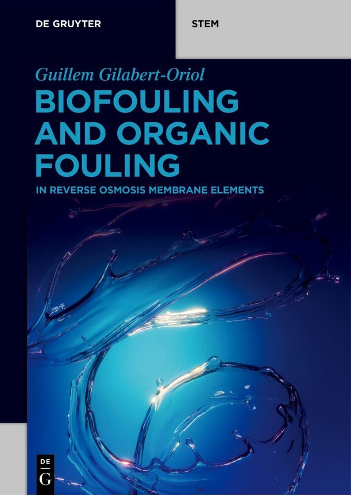 Biofouling and Organic Fouling (Guillem Gilabert-Oriol)