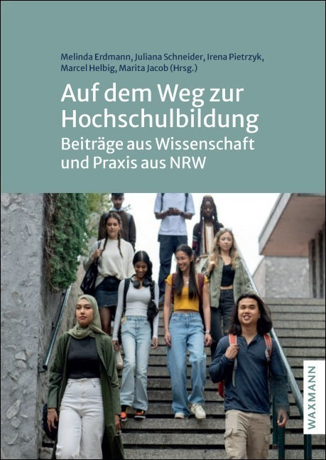 Auf dem Weg zur Hochschulbildung (Melinda Erdmann)