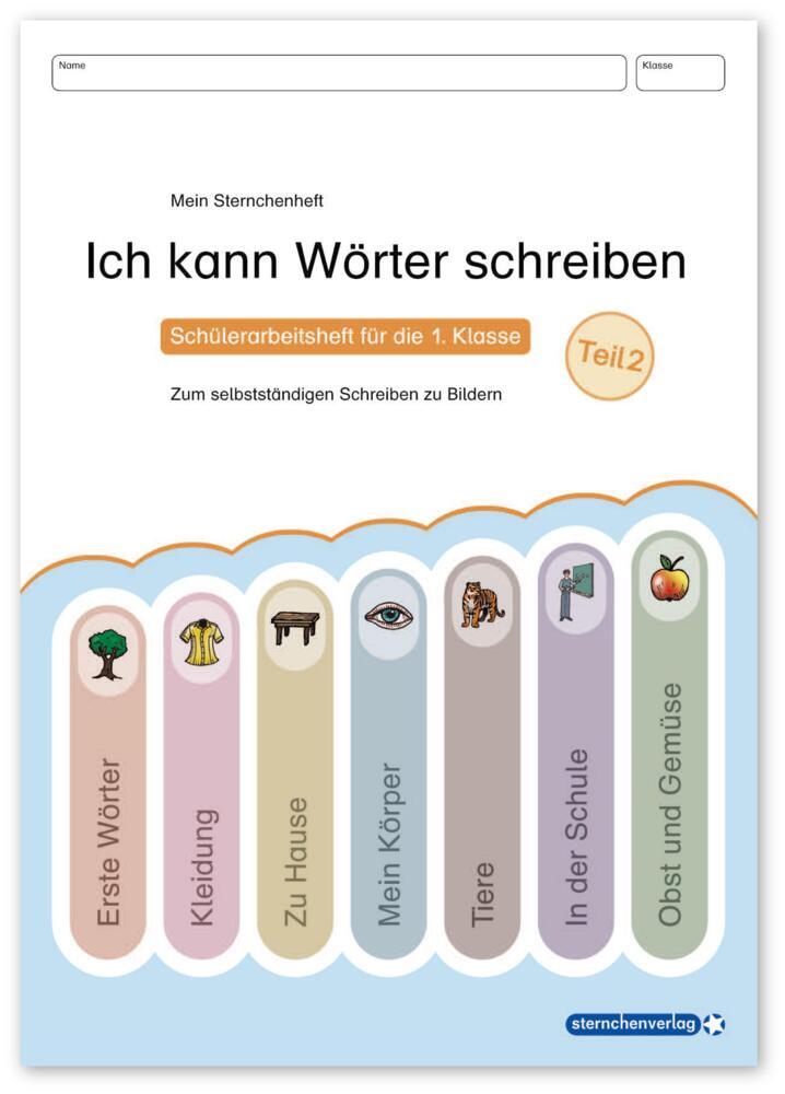 Ich kann Wörter schreiben Teil 2 (Sternchenverlag Gmbh)