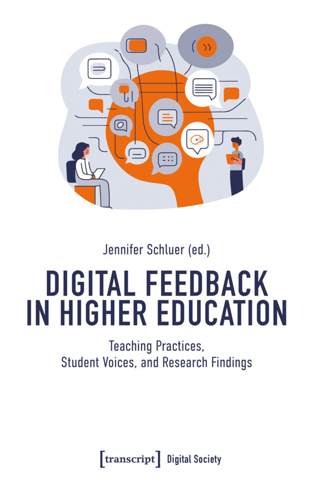 Digital Feedback in Higher Education (Jennifer Schluer)