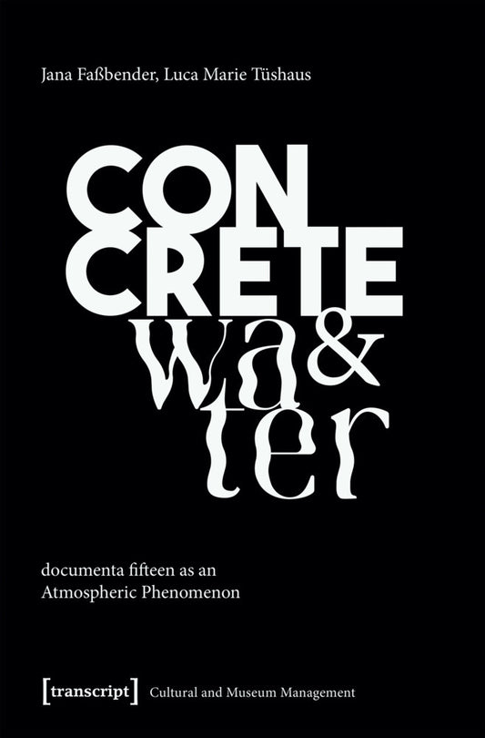 Concrete and Water (Jana Faßbender)