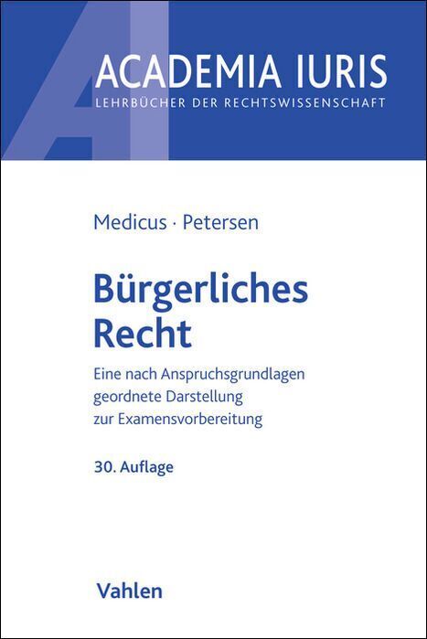 Bürgerliches Recht (Dieter Medicus)