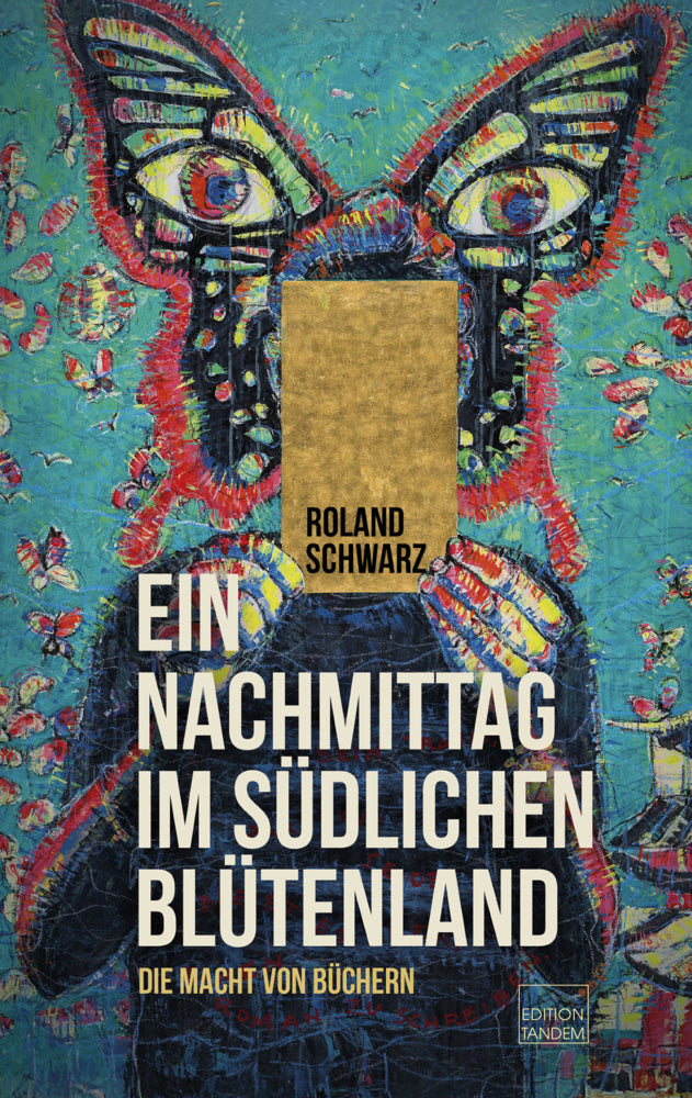 Ein Nachmittag im südlichen Blütenland (Roland Schwarz)