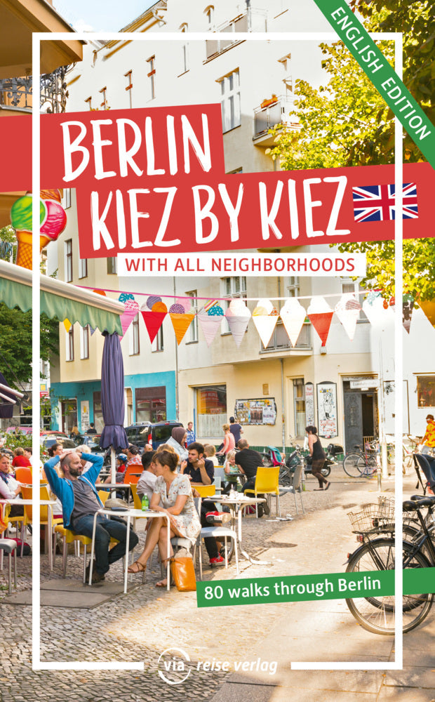 Berlin - Kiez by Kiez (Julia Brodauf)