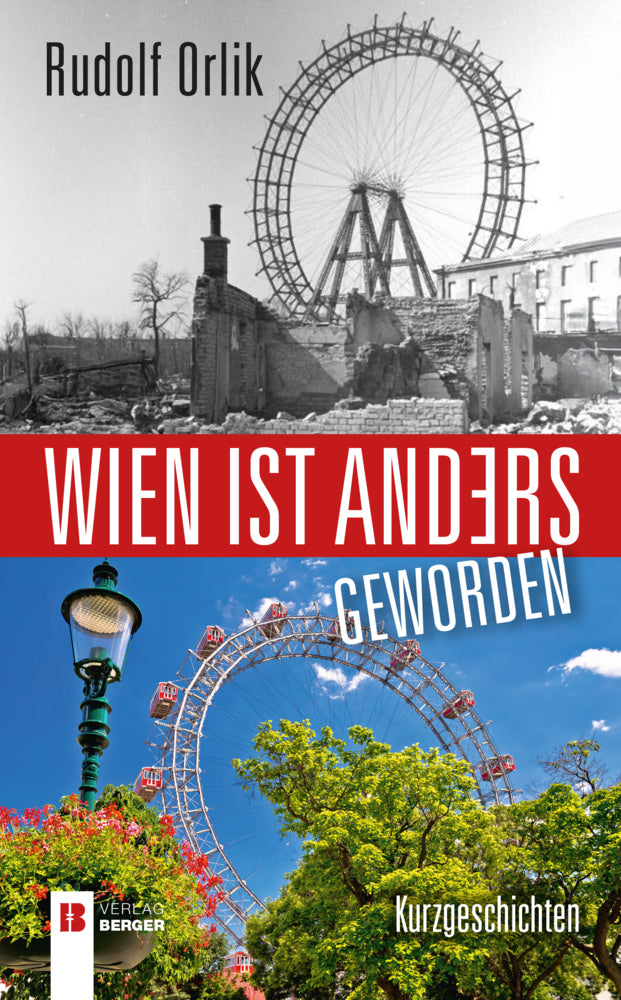 Wien ist anders - geworden (Rudolf Orlik)