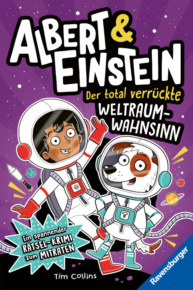 Albert & Einstein, Band 2 - Der total verrückte Weltraum-Wahnsinn (Tim Collins)