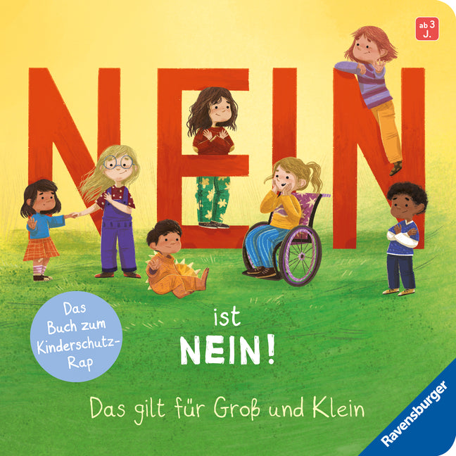 Nein ist Nein! Das gilt für Groß und Klein (Sonja Blattmann)