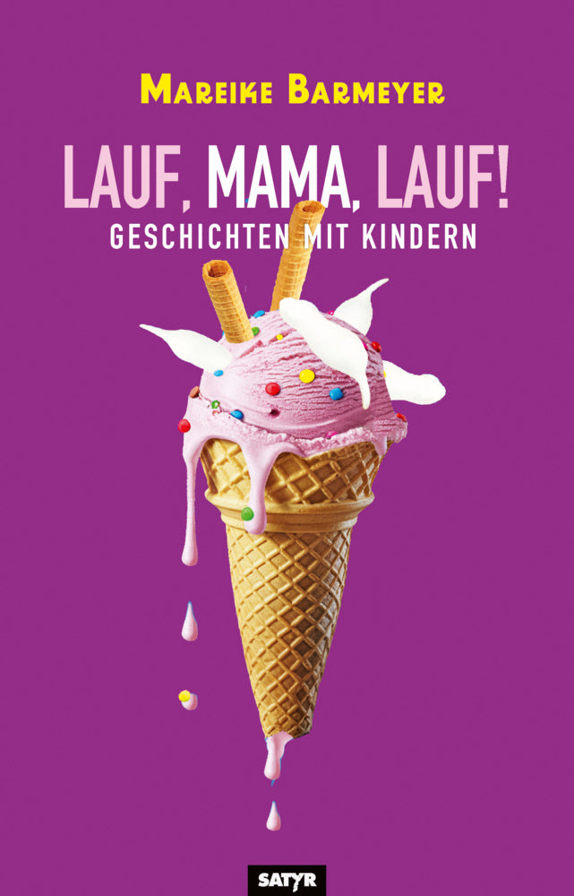 Lauf, Mama, lauf! (Mareike Barmeyer)