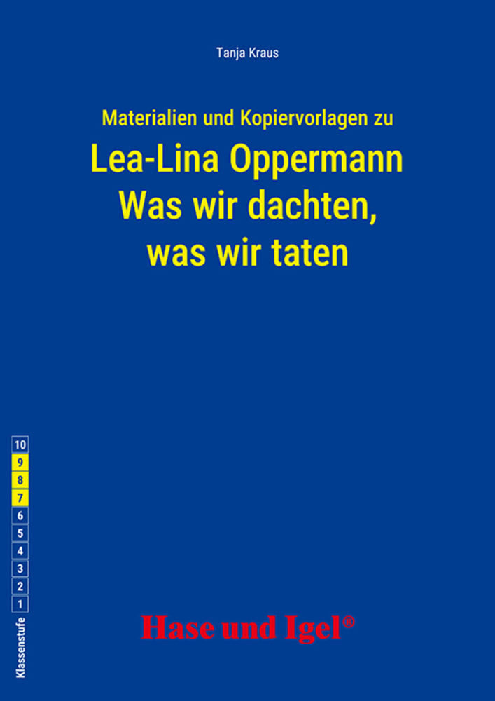 Begleitmaterial: Was wir dachten, was wir taten (Tanja Kraus)
