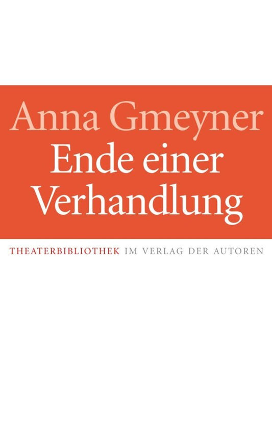 Ende einer Verhandlung (Anna Gmeyner)
