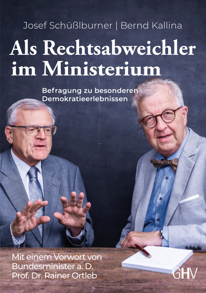 Als Rechtsabweichler im Ministerium (Bernd Kallina)