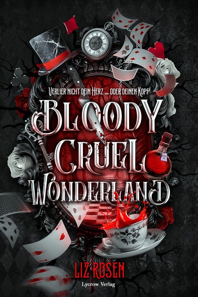 Bloody Cruel Wonderland (Liz Rosen)