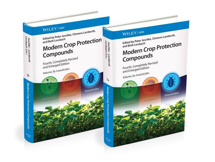 Modern Crop Protection Compounds (Peter Jeschke)