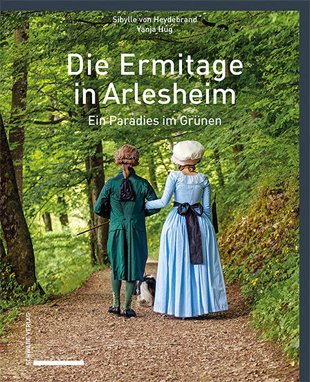 Die Ermitage in Arlesheim (Sibylle Von Heydebrand)