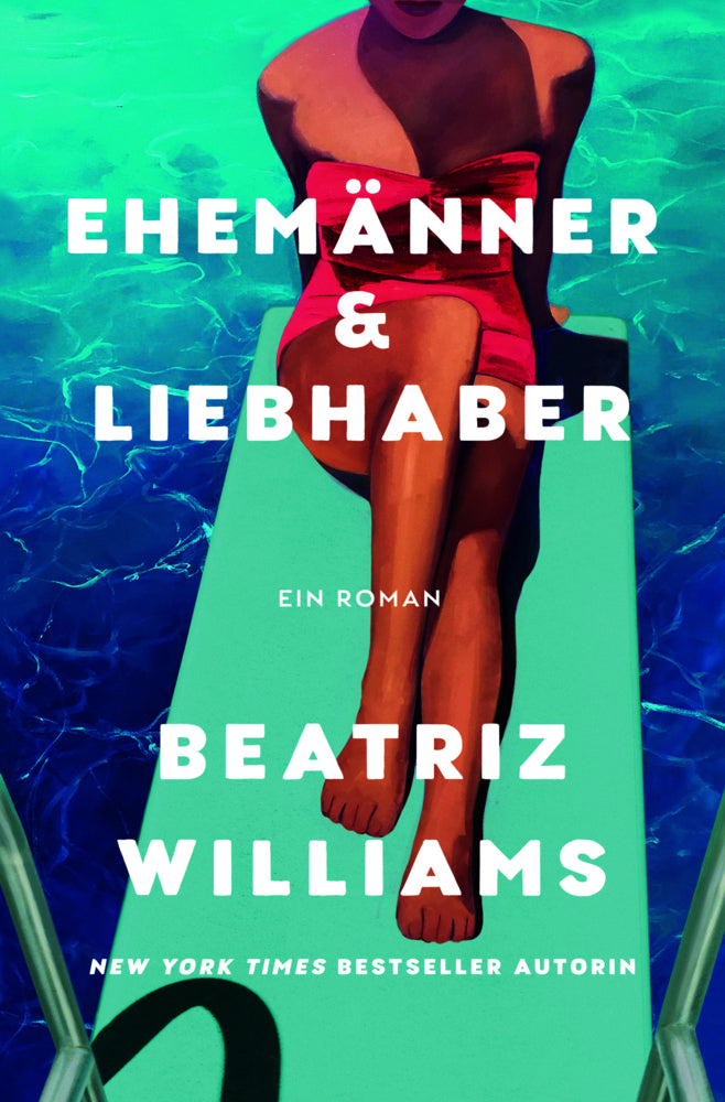 Ehemänner & Liebhaber (Beatriz Williams)