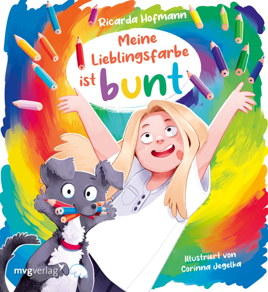 Meine Lieblingsfarbe ist bunt (Ricarda Hofmann)