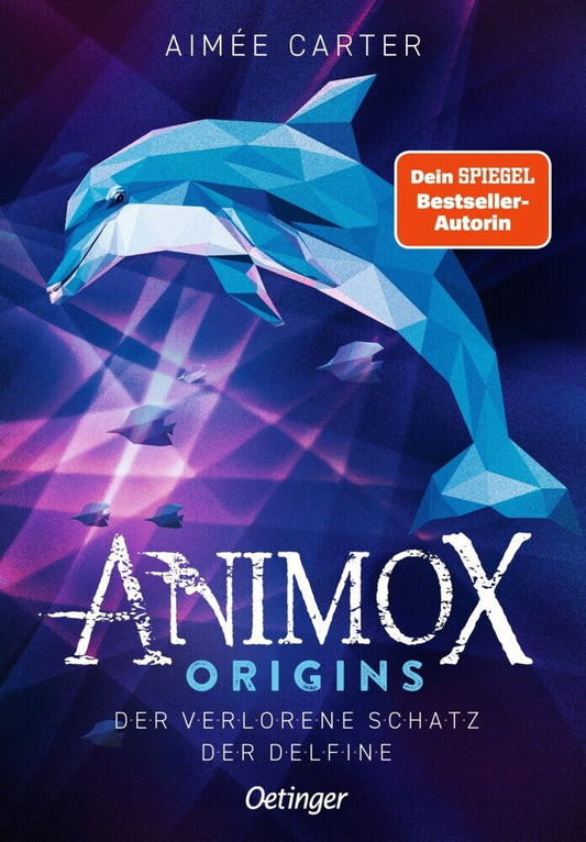 Animox Origins 1. Der verlorene Schatz der Delfine (Aimée Carter)