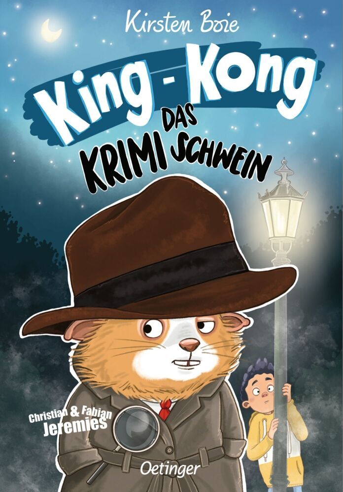 King-Kong, das Krimischwein (Kirsten Boie)