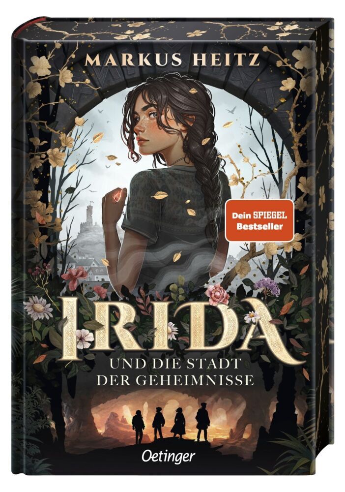 Irida 1. Irida und die Stadt der Geheimnisse (Markus Heitz)