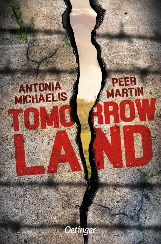 Tomorrow Land (Antonia Michaelis)