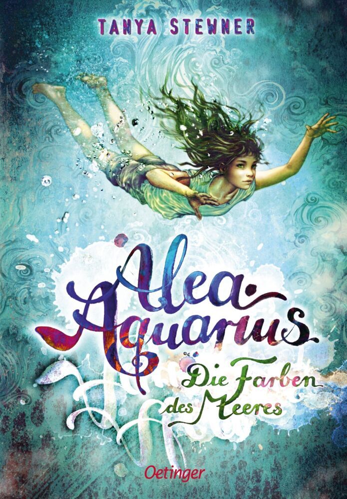 Alea Aquarius 2. Die Farben des Meeres (Tanya Stewner)