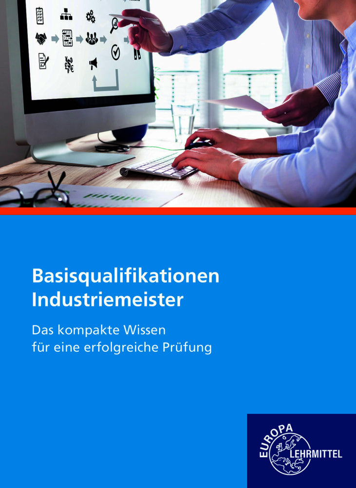 Industriemeister Basisqualifikationen (Roland Gomeringer)
