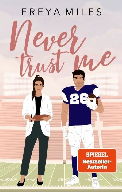 Never Trust Me (Freya Miles)