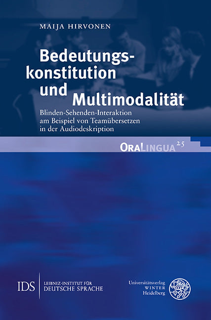 Bedeutungskonstitution und Multimodalität (Maija Hirvonen)