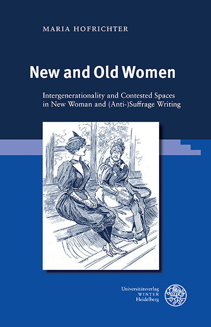 New and Old Women (Maria Hofrichter)