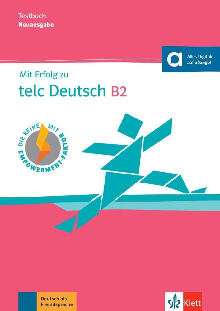 Mit Erfolg zu telc Deutsch B2 - Testbuch (Anika Helbig)