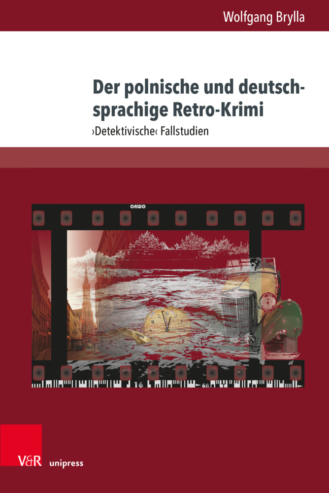 Der polnische und deutschsprachige Retro-Krimi (Wolfgang Brylla)