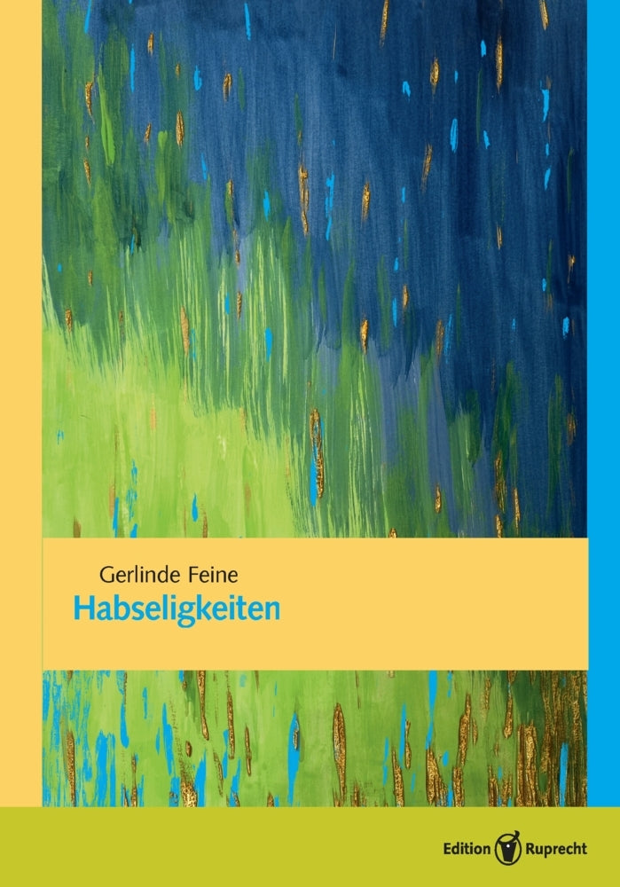 Habseligkeiten (Gerlinde Feine)