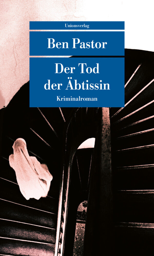Der Tod der Äbtissin (Ben Pastor)