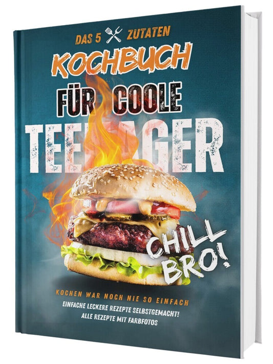 #SoloChefs: Mit 5 Zuaten, Maximaler Geschmack - Einfache, leckere Rezepte und immer mit Farbfotos | Das perfekte Kochbuch für Teenager (Rene Seidel)