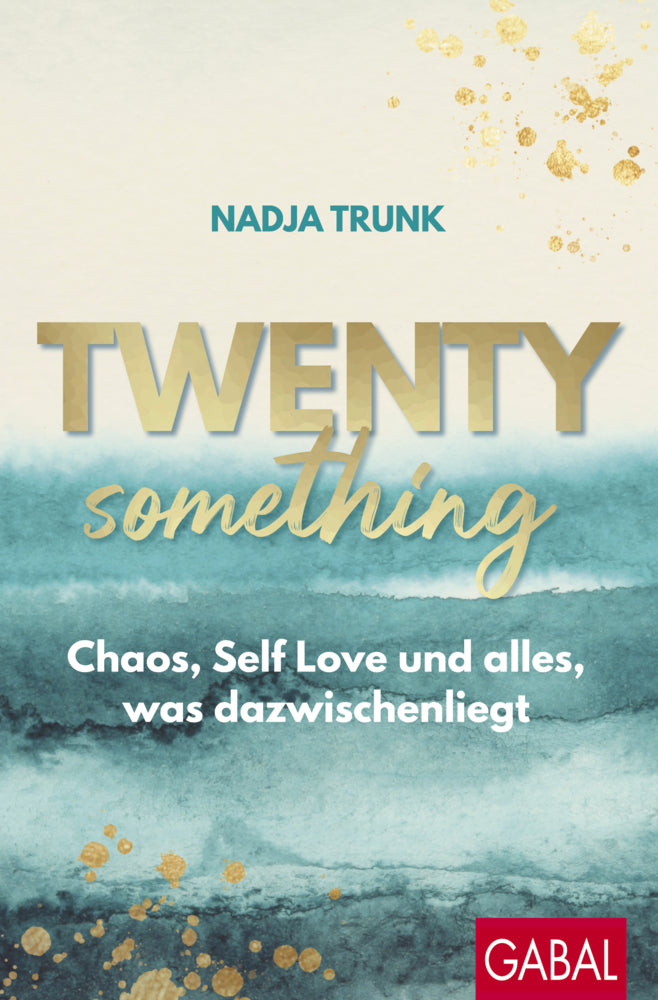 Twentysomething (Nadja Trunk)