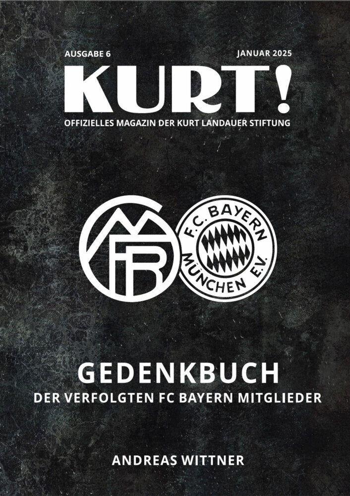 Gedenkbuch der verfolgten FC Bayern-Mitglieder (Andreas Wittner)