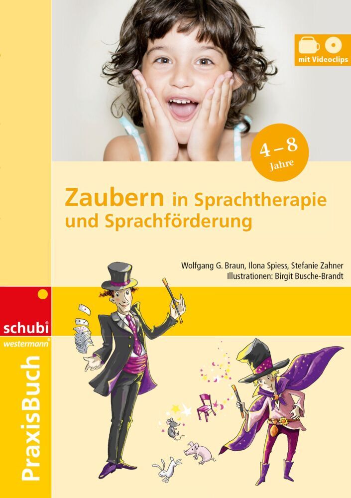 Zaubern in Sprachtherapie und Sprachförderung (Wolfgang G. Braun)