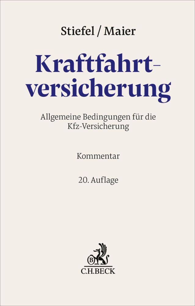 Kraftfahrtversicherung. AKB (Karl Maier)