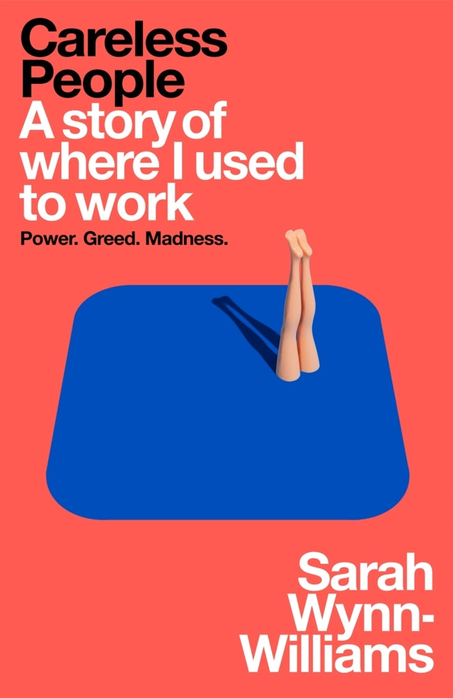 Careless People (Sarah Wynn-Williams)