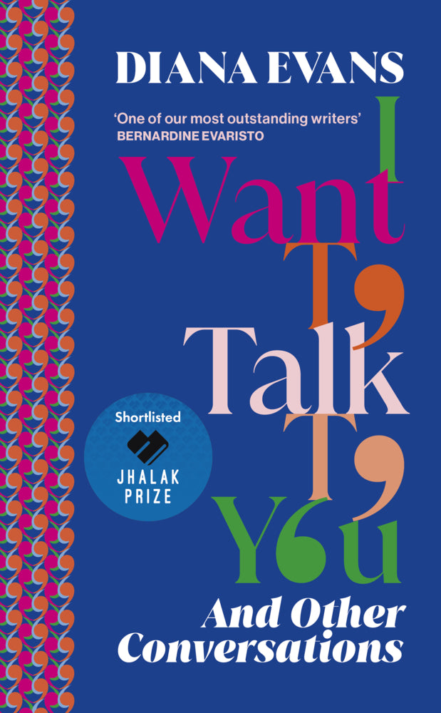 I Want to Talk to You (Diana Evans)