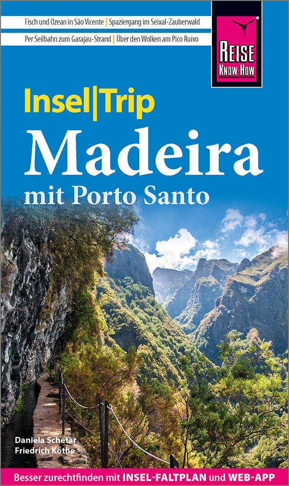 Reise Know-How InselTrip Madeira mit Porto Santo (Daniela Schetar)