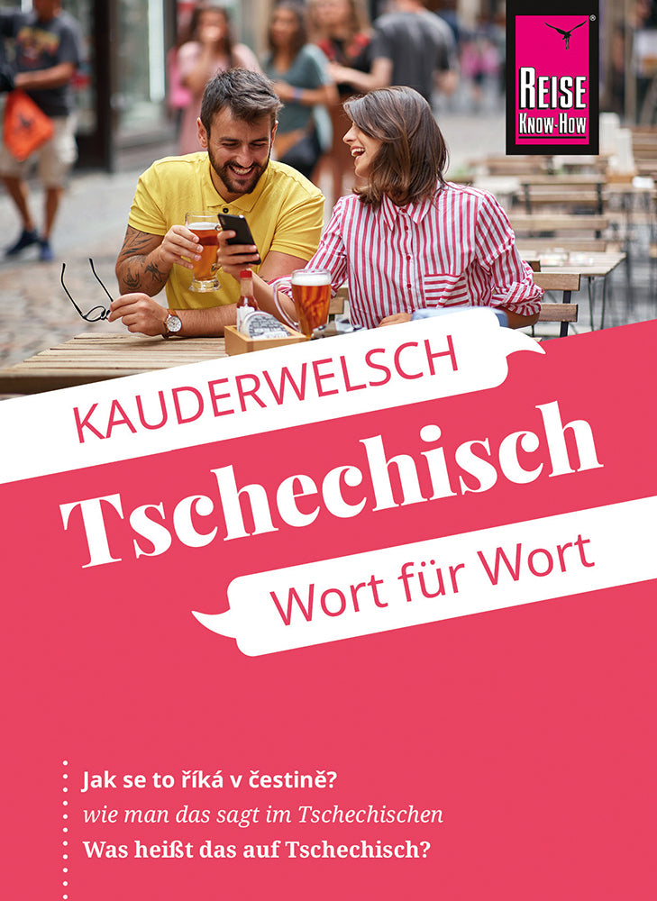 Reise Know-How Sprachführer Tschechisch - Wort für Wort (Markus Bingel)