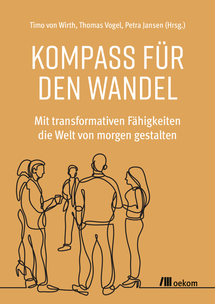 Kompass für den Wandel (Timo Von Wirth)