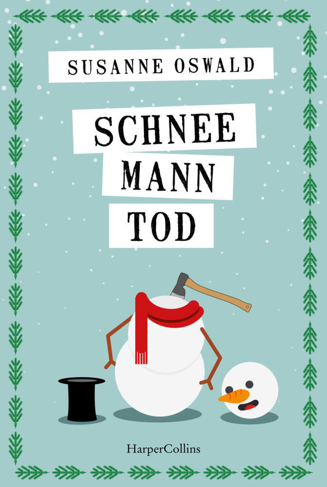 Schneemanntod (Susanne Oswald)