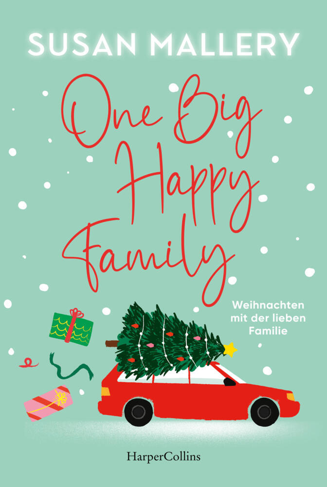 One Big Happy Family - Weihnachten mit der lieben Familie (Susan Mallery)